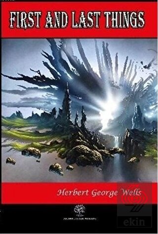 First and Last Things