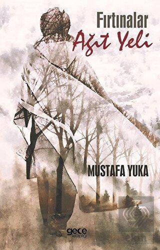 Fırtınalar Ağıt Yeli