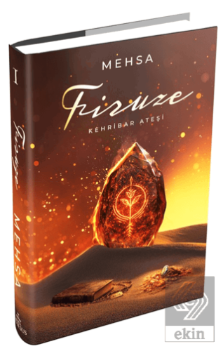 Firuze 1: Kehribar Ateşi