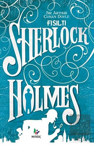 Fısıltı - Sherlock Holmes