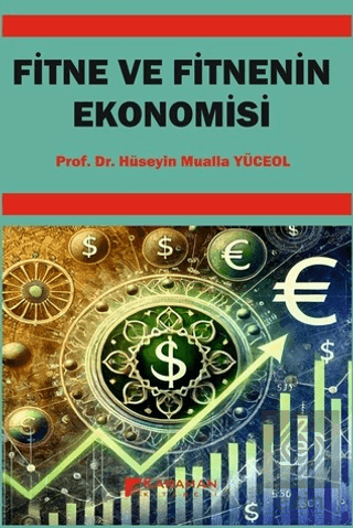 Fitne ve Fitnenin Ekonomisi