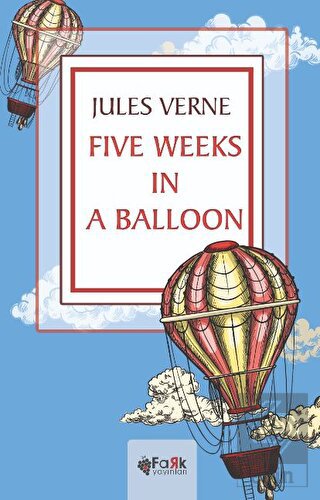 Five Weeks In A Balloon
