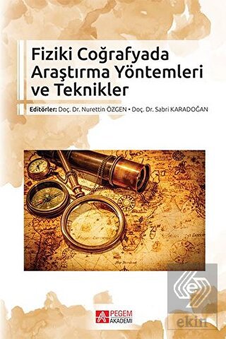 Fiziki Coğrafyada Araştırma Yöntemleri ve Teknikle