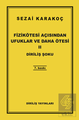 Fizikötesi Açısından Ufuklar ve Daha Ötesi 2