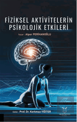 Fiziksel Aktivitelerin Psikolojik Etkileri