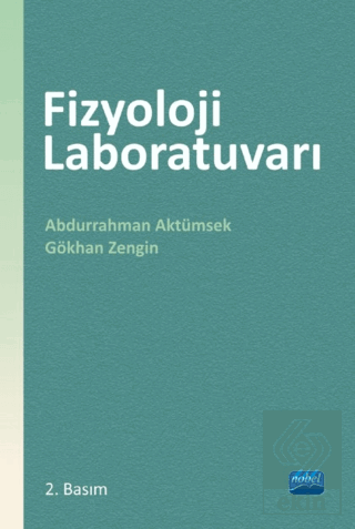 Fizyoloji Laboratuvarı Abdurrahman Aktümsek Nobel Akademik Yayıncılık 