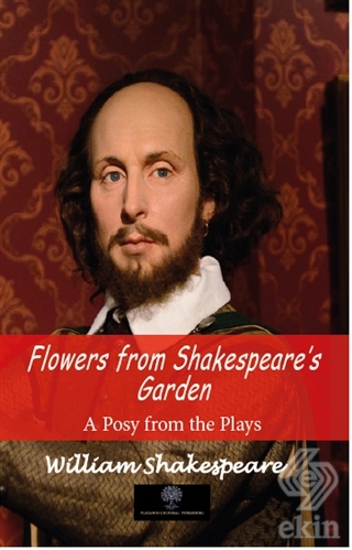 Flowers From Shakespeare\'s Garden