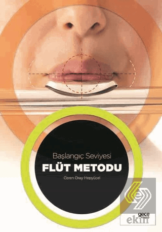 Flüt Metodu - Başlangıç Seviyesi