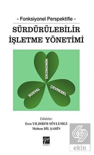Fonksiyonel Perspektifle Sürdürülebilir İşletme Yö