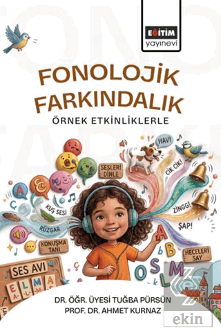 Fonolojik Farkındalık Örnek Etkinliklerle