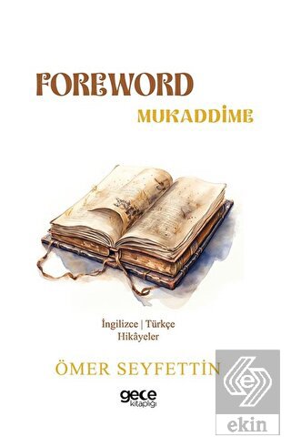 Foreword - Mukaddime