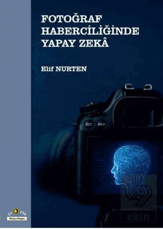 Fotoğraf Haberciliğinde Yapay Zeka