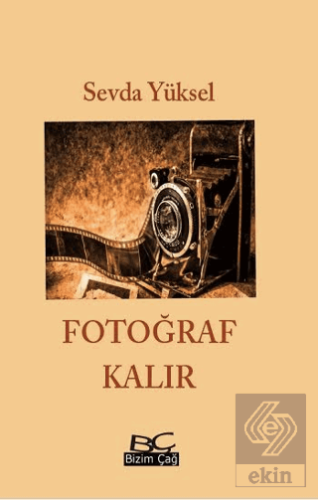 Fotoğraf Kalır