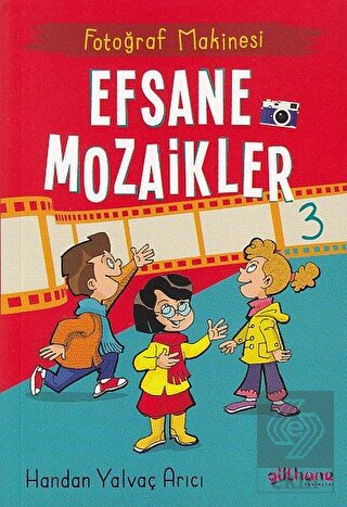 Fotoğraf Makinesi - Efsane Mozaikler 3