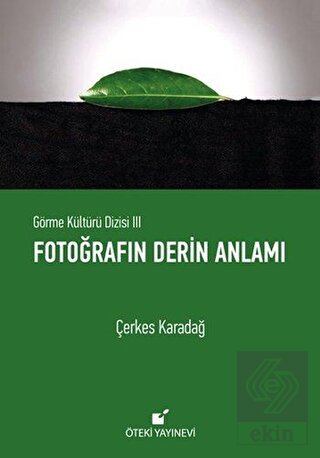 Fotoğrafın Derin Anlamı