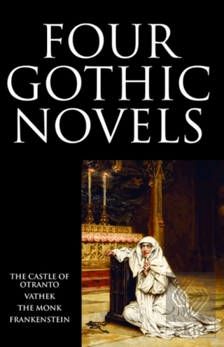 Four Gothic Novels