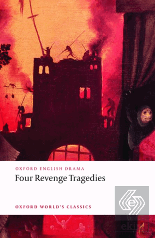 Four Revenge Tragedies