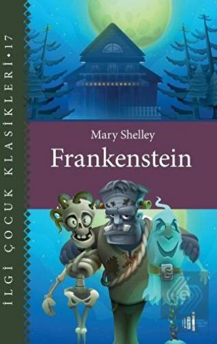 Frankenstein - Çocuk Klasikleri