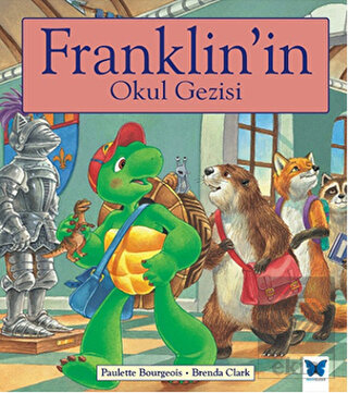 Franklin'in Okul Gezisi