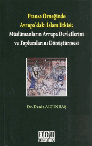 Fransa Örneğinde Avrupa'daki İslam Etkisi: Müslüma