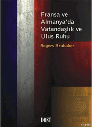 Fransa ve Almanya'da Vatandaşlık ve Ulus Ruhu