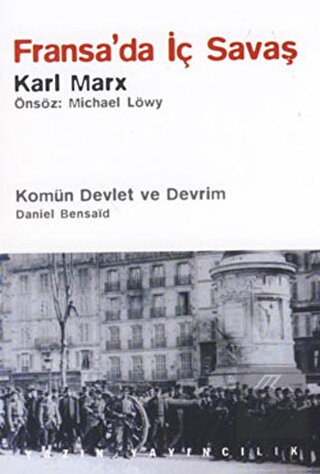 Fransa'da İç Savaş / Komün Devlet ve Devrim / Pari