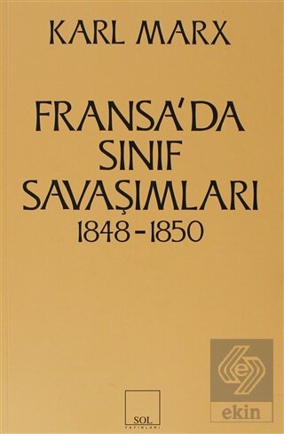 Fransa'da Sınıf Savaşımları 1848-1850