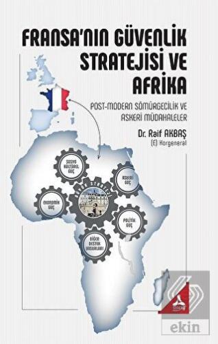 Fransa'nın Güvenlik Stratejisi ve Afrika