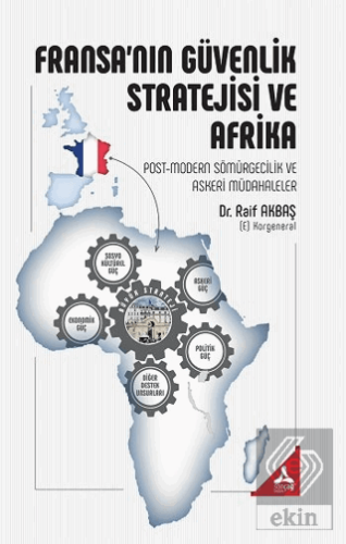 Fransa'nın Güvenlik Stratejisi ve Afrika