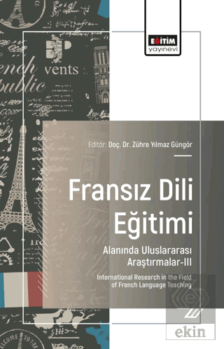 Fransız Dili Eğitimi Alanında Uluslararası Araştırmalar-III