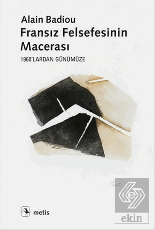 Fransız Felsefesinin Macerası