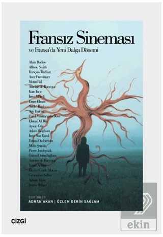 Fransız Sineması ve Fransa'da Yeni Dalga Dönemi