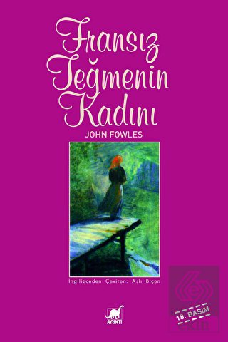 Fransız Teğmenin Kadını