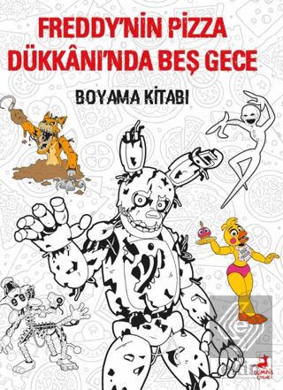 Freddy'nin Pizza Dükkanı'nda Beş Gece - Boyama Kitabı