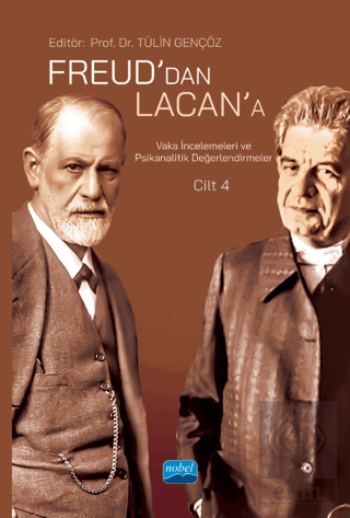 Freud'dan Lacan'a Vaka İncelemeleri ve Psikanaliti