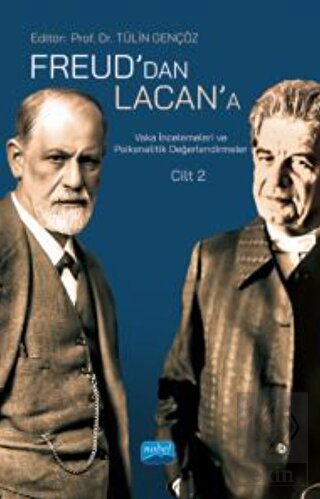 Freud'dan Lacan'a Vaka İncelemeleri ve Psikanaliti