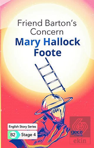Friend Barton\'s Concern - İngilizce Hikayeler B2 S