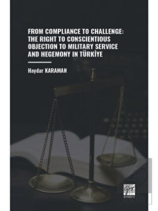 From Compliance To Challenge: The Right To Conscie