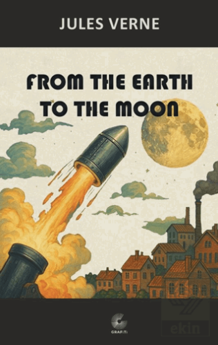 From the Earth To The Moon