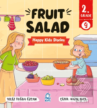 Fruit Salad – Happy Kids Stories 2 (2. Sınıf İngilizce Hikaye)