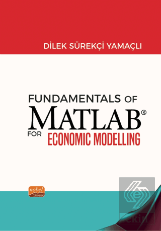 Fundamentals of Matlab For Economic Modelling