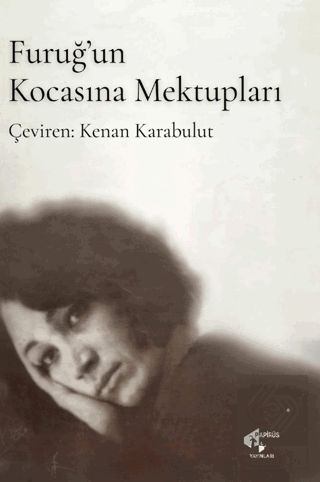 Furuğ'un Kocasına Mektupları Furuğ Ferruhzad Papirüs Yayınevi Satın Al