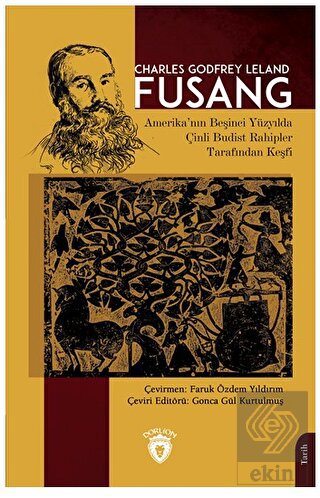 Fusang - Amerika'nın Beşinci Yüzyılda Çinli Budist