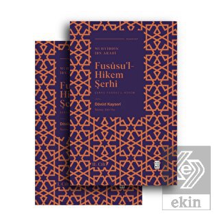Fususu'l Hikem Şerhi