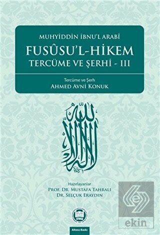 Fususu'l-Hikem Tercüme ve Şerhi 2