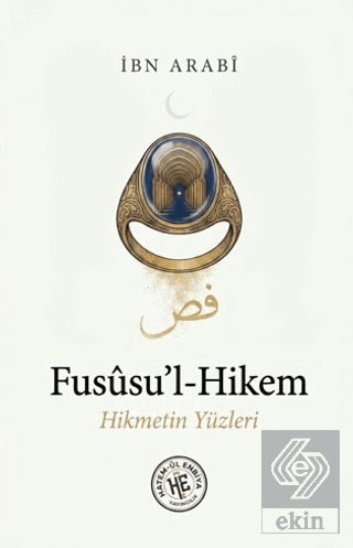 Fususul-Hikem İbn Arabi Hatemül Enbiya Yayıncılık Satın Al - ekinkitap