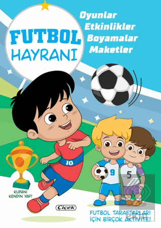Futbol Hayranı – Kupanı Kendin Yap