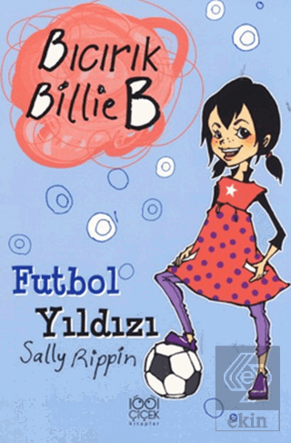 Futbol Yıldızı - Bıcırık Billie B