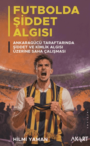 Futbolda Şiddet Algısı