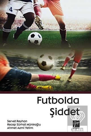 Futbolda Şiddet
